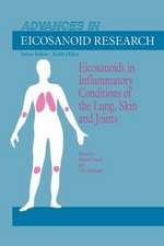 Eicosanoids in Inflammatory Conditions of the Lung, Skin and Joints