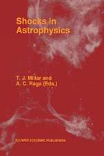 Shocks in Astrophysics: Proceedings of an International Conference held at UMIST, Manchester, England from January 9–12, 1995