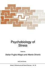 Psychobiology of Stress