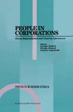 People in Corporations: Ethical Responsibilities and Corporate Effectiveness