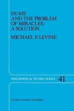 Hume and the Problem of Miracles: A Solution