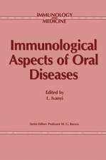 Immunological Aspects of Oral Diseases