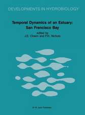 Temporal Dynamics of an Estuary: San Francisco Bay