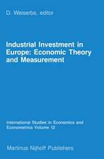 Industrial Investment in Europe: Economic Theory and Measurement