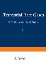 Terrestrial Rare Gases: Proceedings of the U.S.-Japan Seminar on Rare Gas Abundance and Isotopic Constraints on the Origin and Evolution of the Earth’s Atmosphere