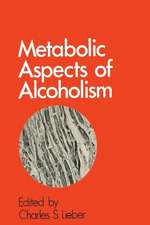 Metabolic Aspects of Alcoholism