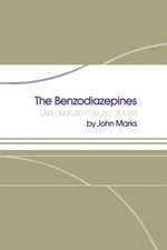 The Benzodiazepines: Use, overuse, misuse, abuse