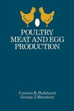 Poultry Meat and Egg Production