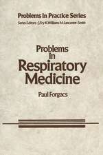 Problems in Respiratory Medicine