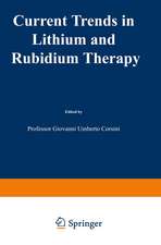 Current Trends in Lithium and Rubidium Therapy: Proceedings of an International Symposium on Lithium and Rubidium Therapy held in Venice, 29 September–1st October 1983