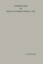 Confiscation in Private International Law