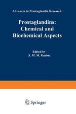 Prostaglandins: Chemical and Biochemical Aspects