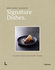 Signature Dishes.