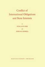 Conflict of International Obligations and State Interests