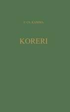 Koreri Messianic Movements in the Biak-Numfor Culture Area: Koninklijk Instituut Voor Taal-, Land-, En Volkenkunde Translation Series 15