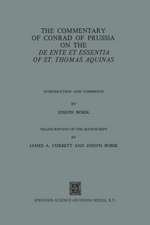 The Commentary of Conrad of Prussia on the De Ente et Essentia of St. Thomas Aquinas: Introduction and Comments