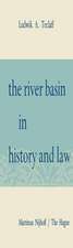 The River Basin in History and Law