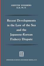 Recent Developments in the Law of the Sea and the Japanese-Korean Fishery Dispute