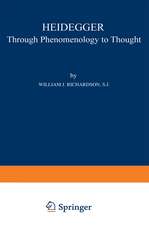 Heidegger: Through Phenomenology to Thought