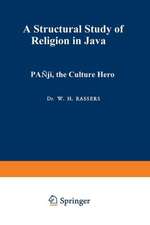 Pañji, the Culture Hero: A Structural Study of Religion in Java