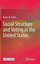 Social Structure and Voting in the United States