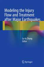 Modeling the Injury Flow and Treatment after Major Earthquakes