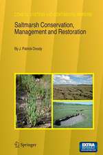 Saltmarsh Conservation, Management and Restoration