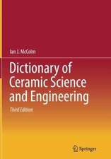 Dictionary of Ceramic Science and Engineering