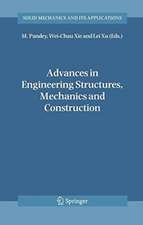 Advances in Engineering Structures, Mechanics & Construction