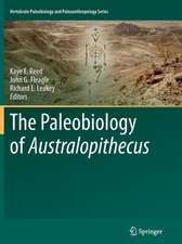 The Paleobiology of Australopithecus