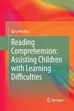 Reading Comprehension: Assisting Children with Learning Difficulties