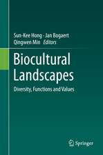 Biocultural Landscapes: Diversity, Functions and Values