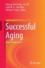 Successful Aging: Asian Perspectives