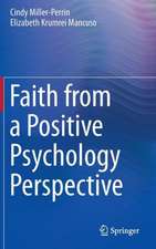 Faith from a Positive Psychology Perspective