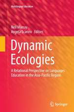 Dynamic Ecologies