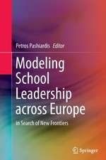 Modeling School Leadership across Europe: in Search of New Frontiers