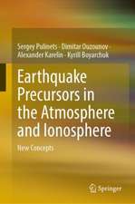 Earthquake Precursors in the Atmosphere and Ionosphere: New Concepts