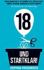 18 und startklar! Was man mit 18 wirklich braucht, aber in der Schule nicht lernt als Geschenk zum 18. Geburtstag