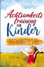 Achtsamkeitstraining für Kinder