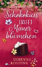 Schokokuss trifft Mauerblümchen