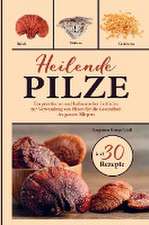 Heilende Pilze