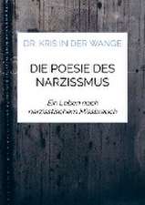 Die Poesie des Narzissmus