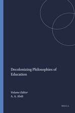 Decolonizing Philosophies of Education