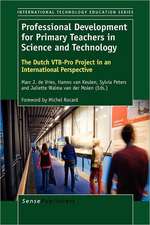 Professional Development for Primary Teachers in Science and Technology: The Dutch VTB-Pro Project in an International Perspective