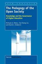 The Pedagogy of the Open Society: Knowledge and the Governance of Higher Education