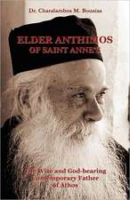 Elder Anthimos of Saint Annes