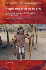 Mapping Time, Space and the Body: Indigenous Knowledge and Mathematical Thinking in Brazil