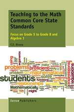 Teaching to the Math Common Core State Standards