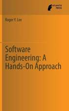 Software Engineering: A Hands-On Approach