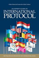 An Experts` Guide to International Protocol – Best Practices in Diplomatic and Corporate Relations